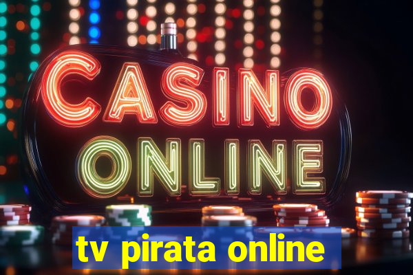 tv pirata online